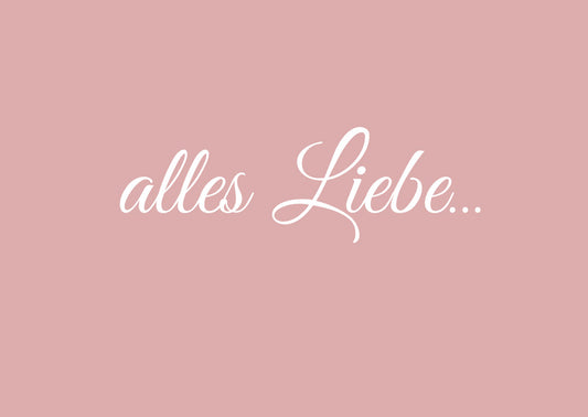 Karte "Alles Liebe"